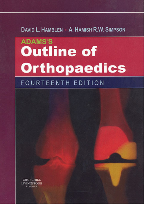 Adams's Outline of Orthopaedics